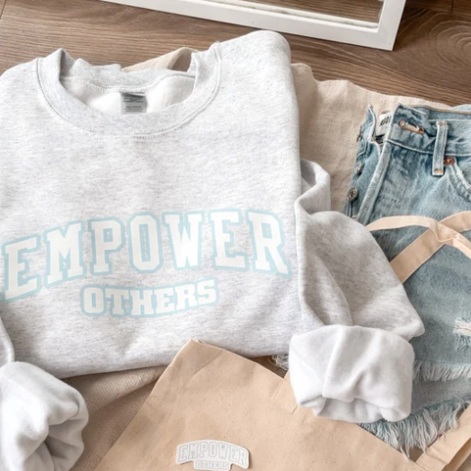 Empower Others Sweatshirt